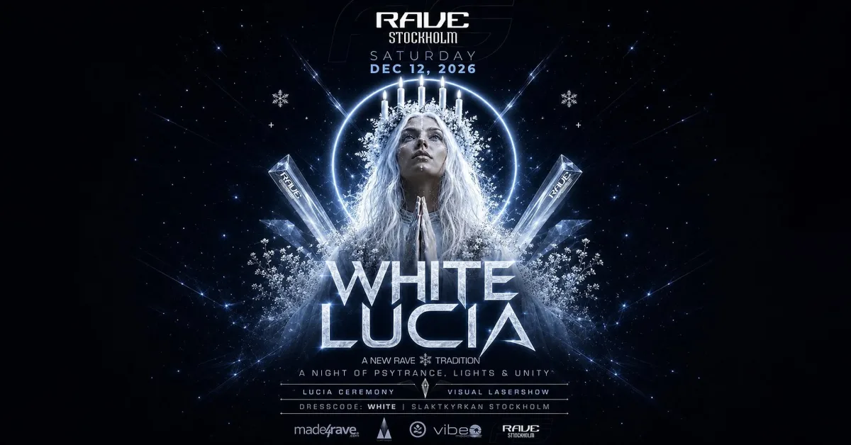 ❄️RAVE STOCKHOLM: WHITE LUCIA 2026❄️