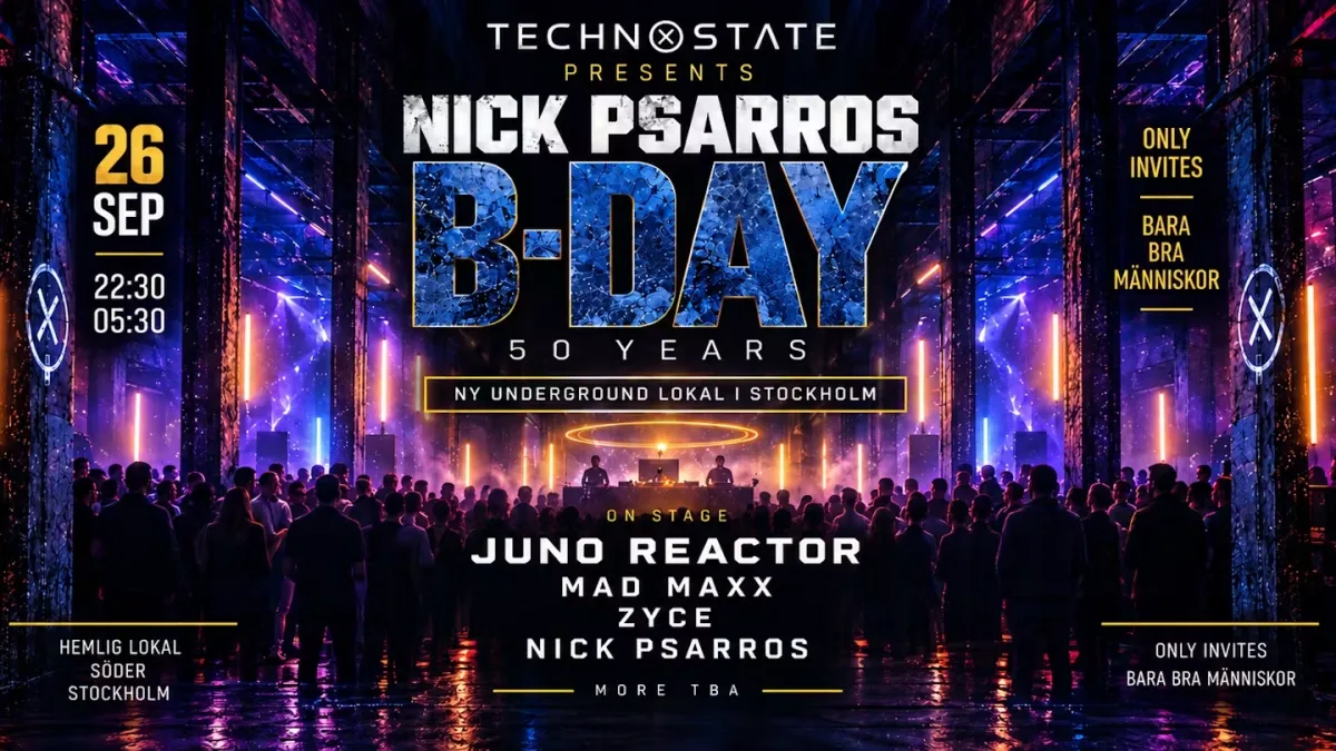 Technostate – Nick Psarros 50th B-Day