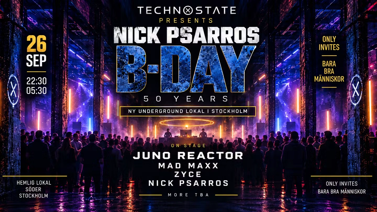 Technostate – Nick Psarros 50th B-Day